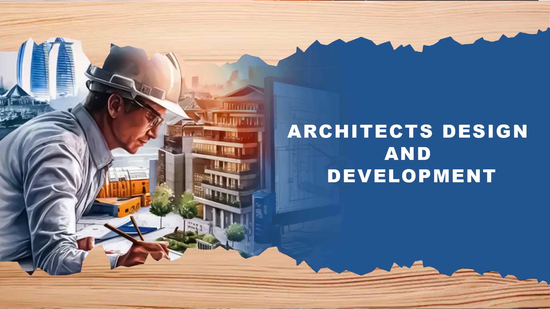 ARCHITECTS DESIGN  AND  DEVELOPMENT